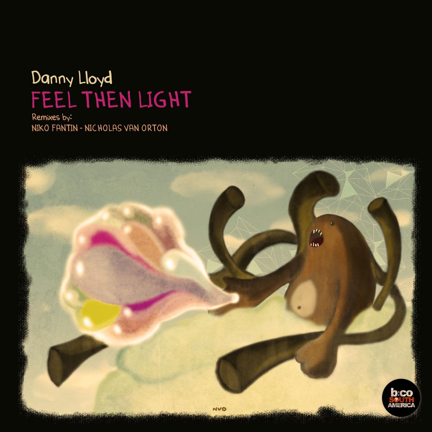 Feel Then Light