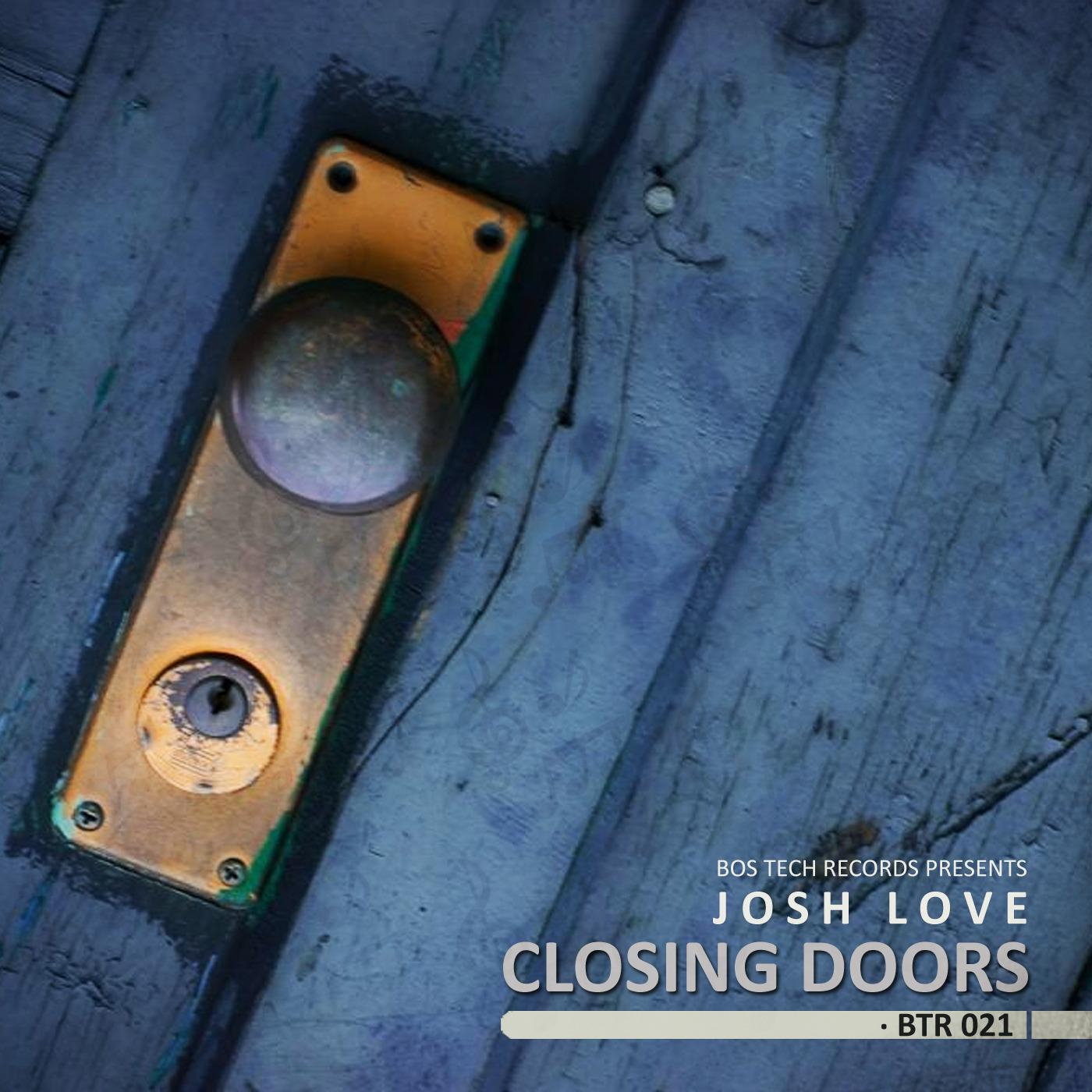 Closing Doors