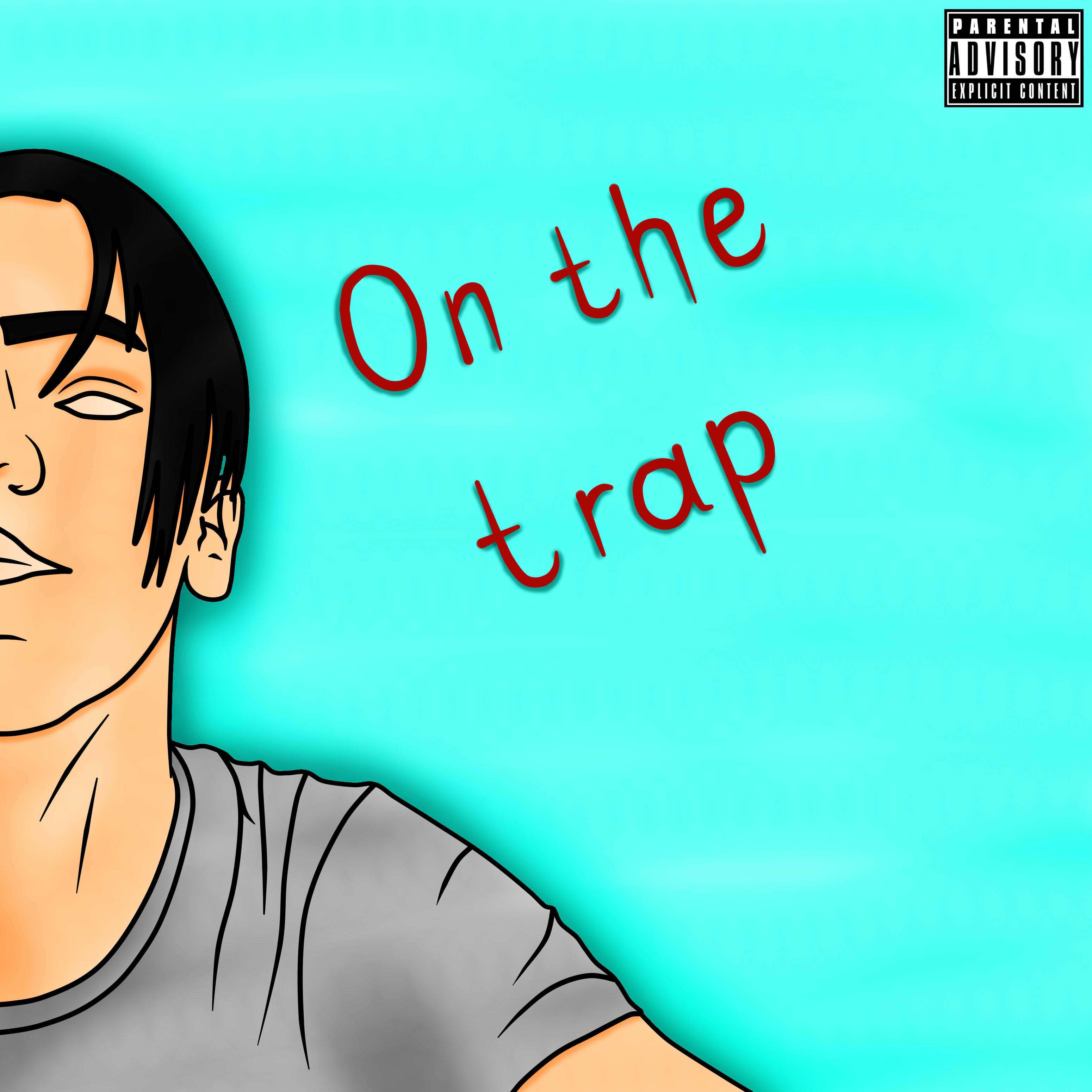 On the Trap