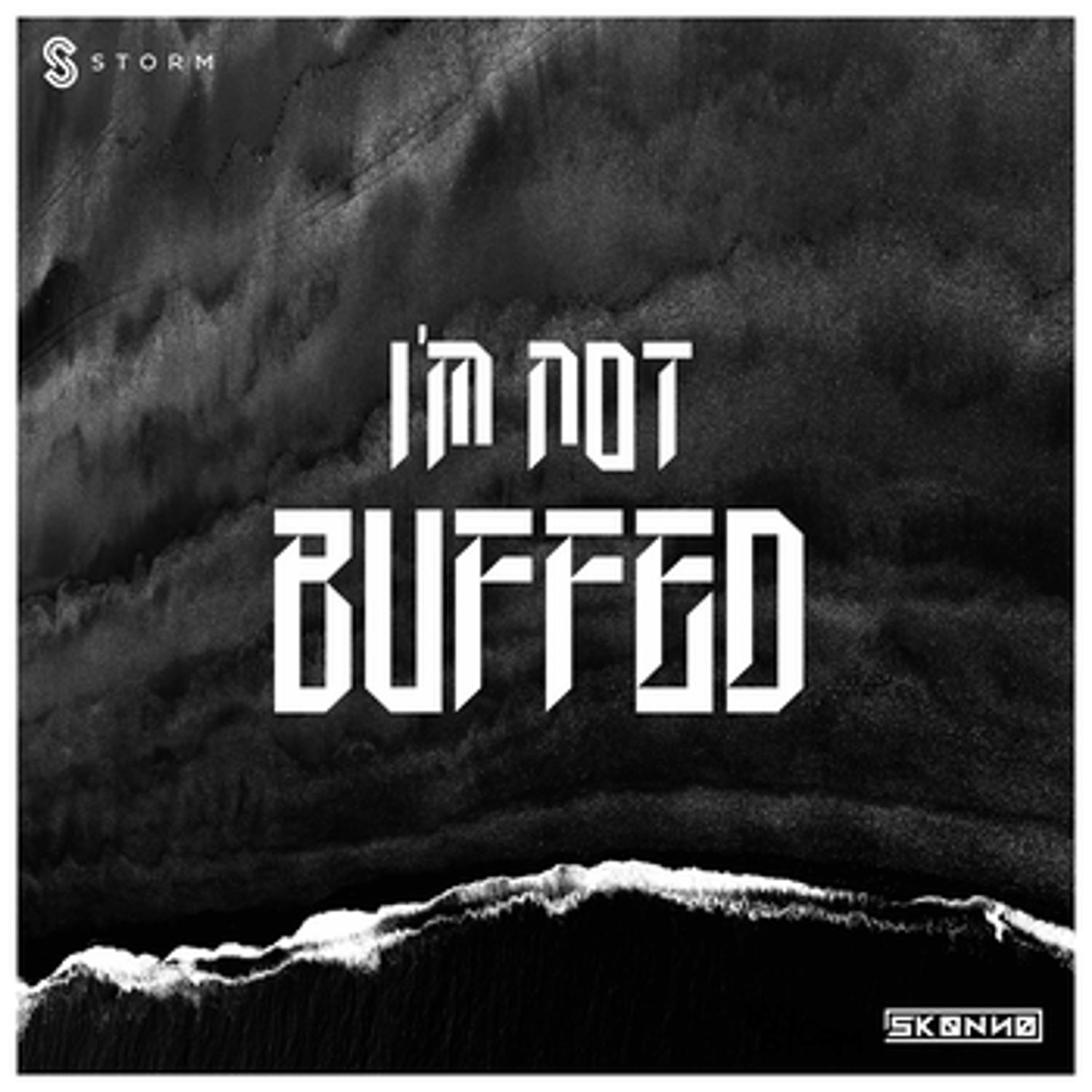 I'm Not Buffed