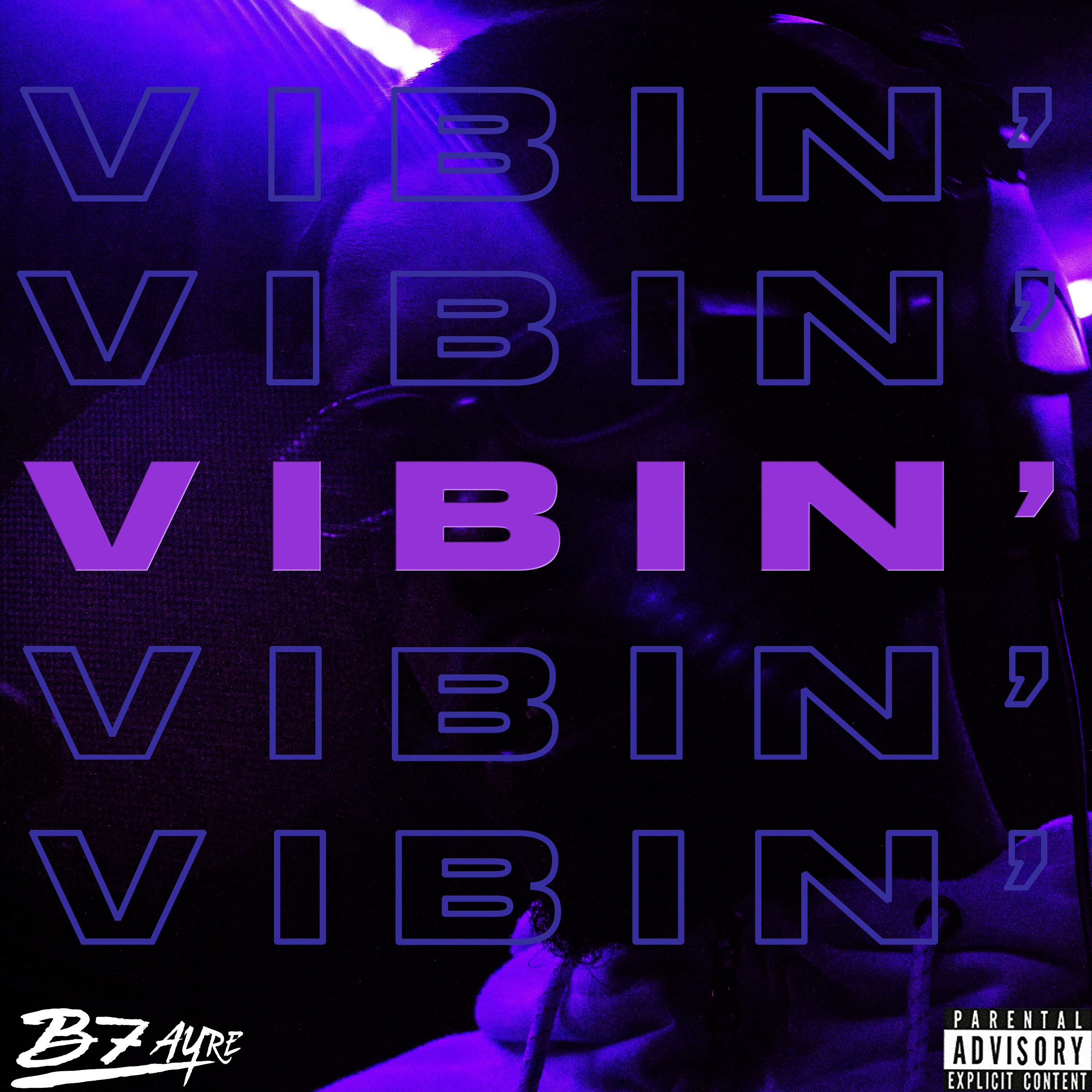Vibin'