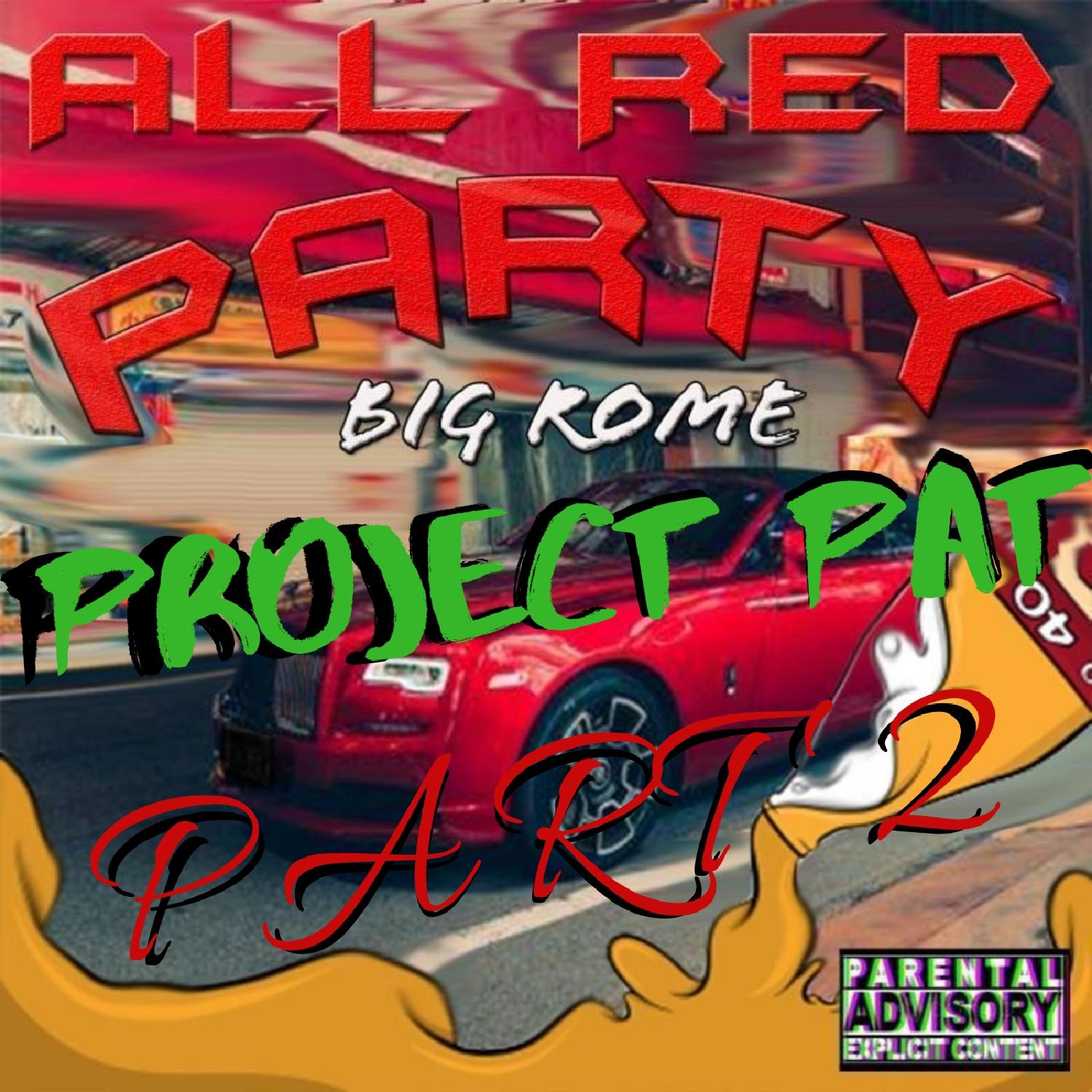 All Red Party, Pt. 2