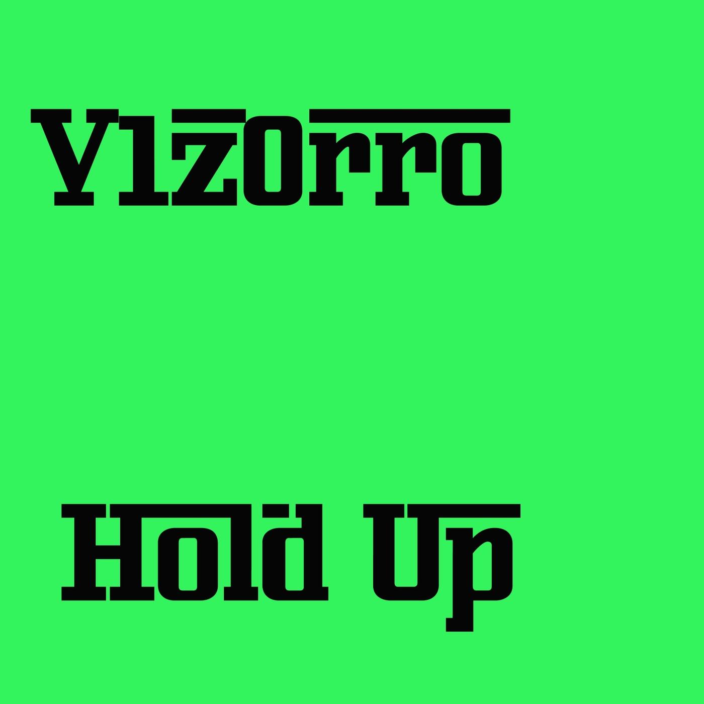 Hold Up