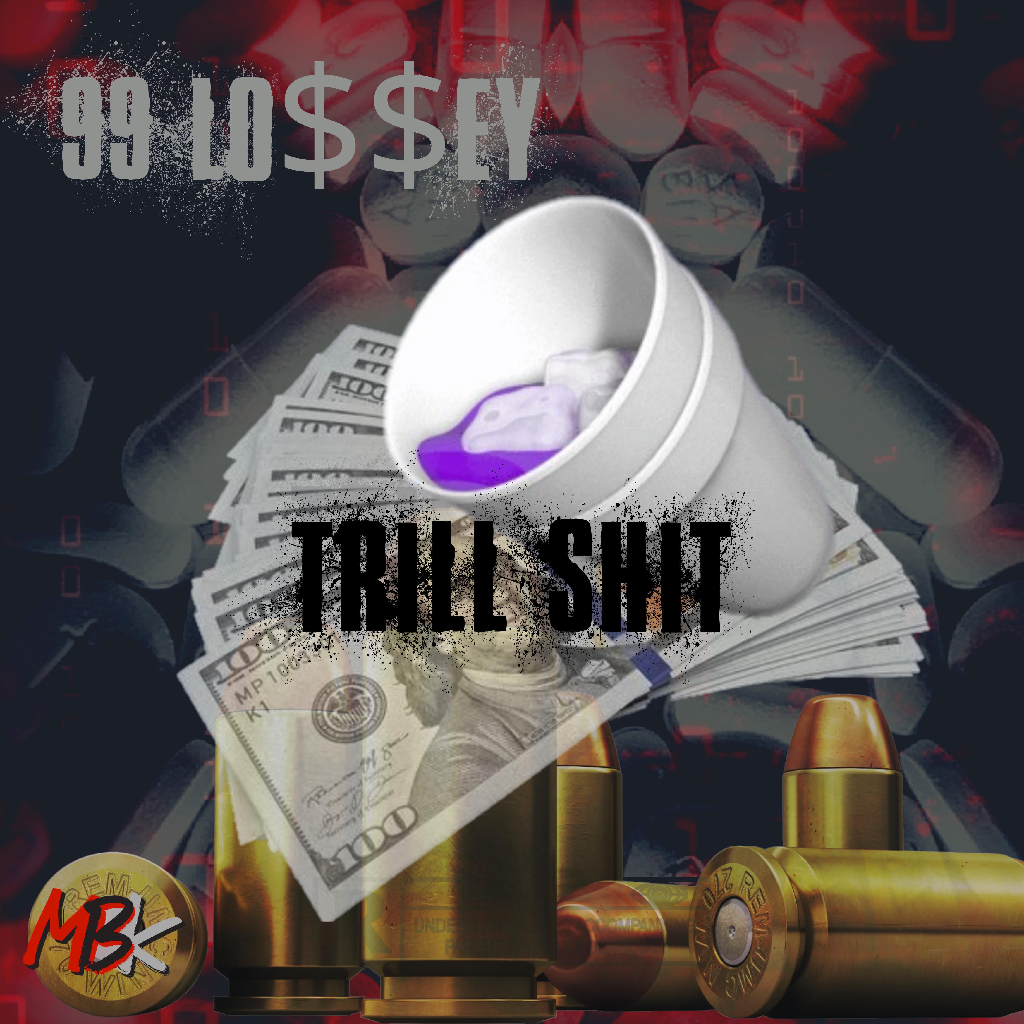 Trill Shit