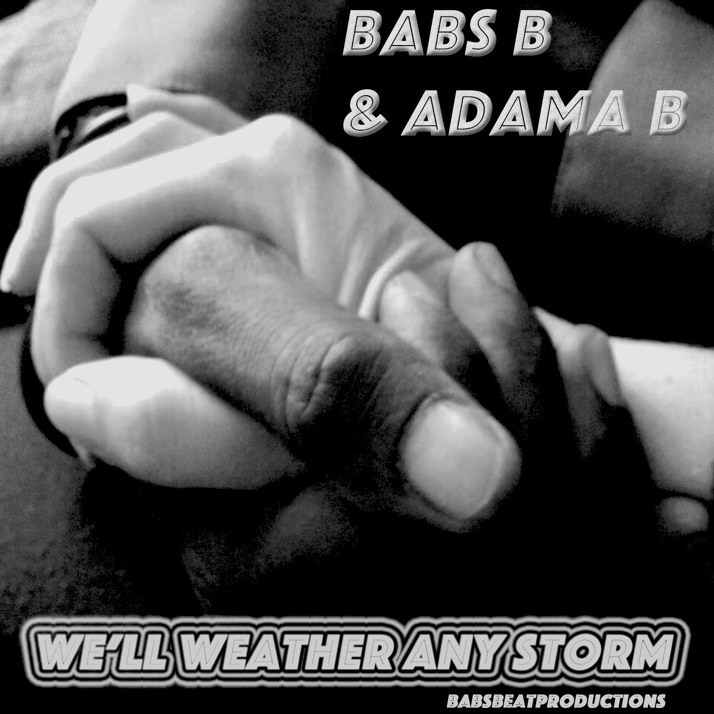 We'll Weather Any Storm