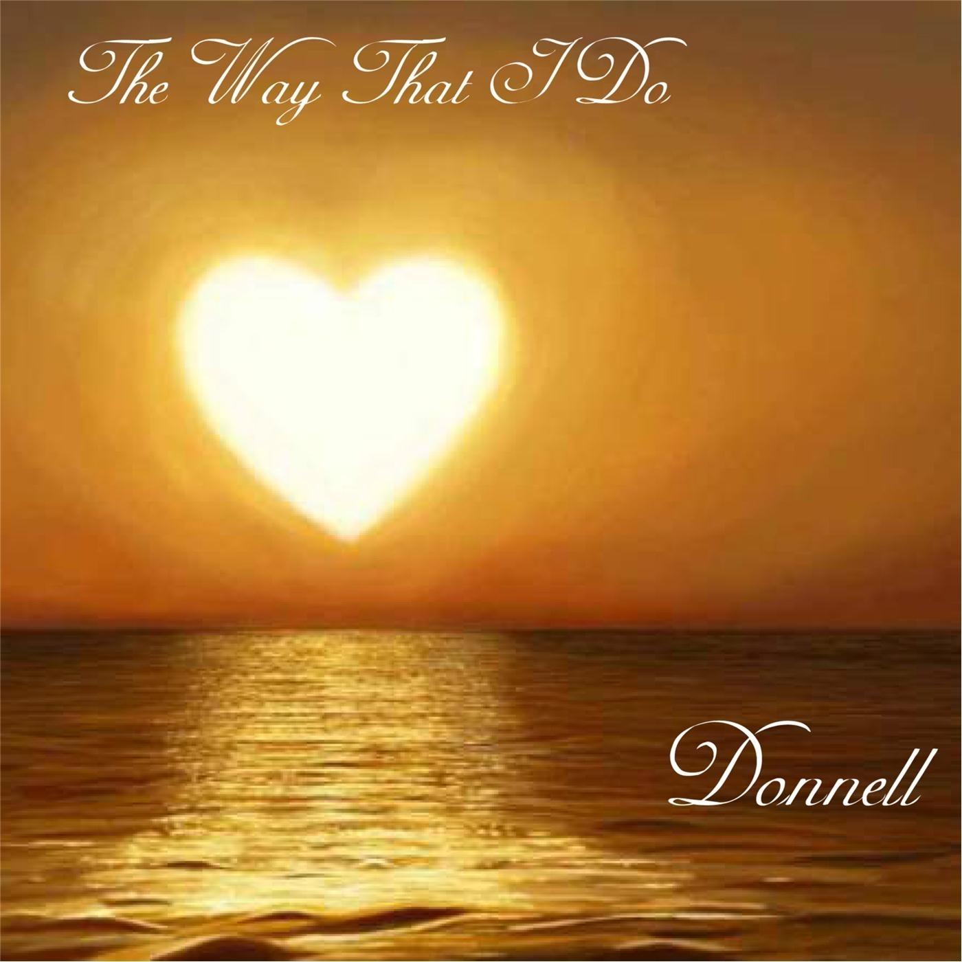 The Way That I Do