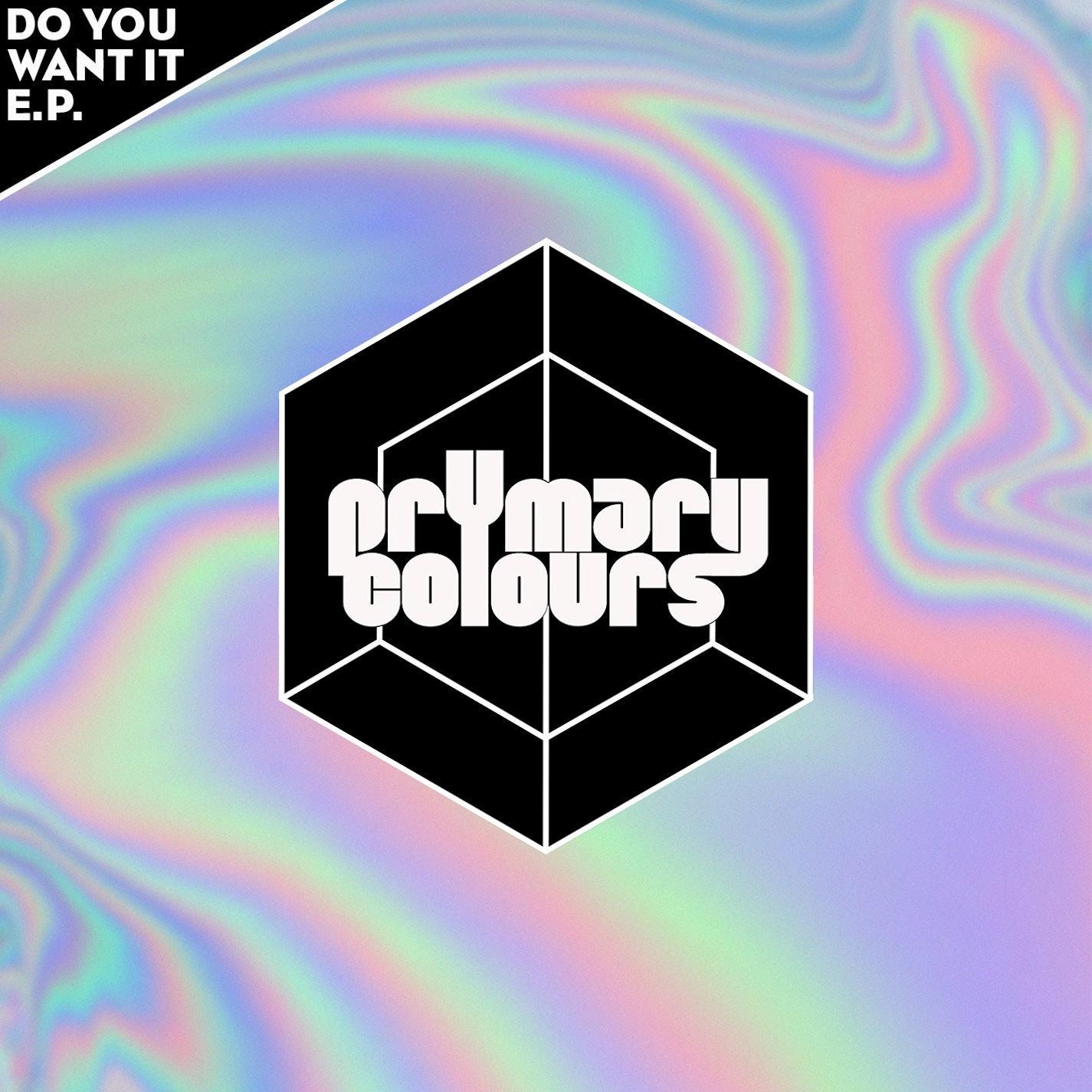 Do You Want It