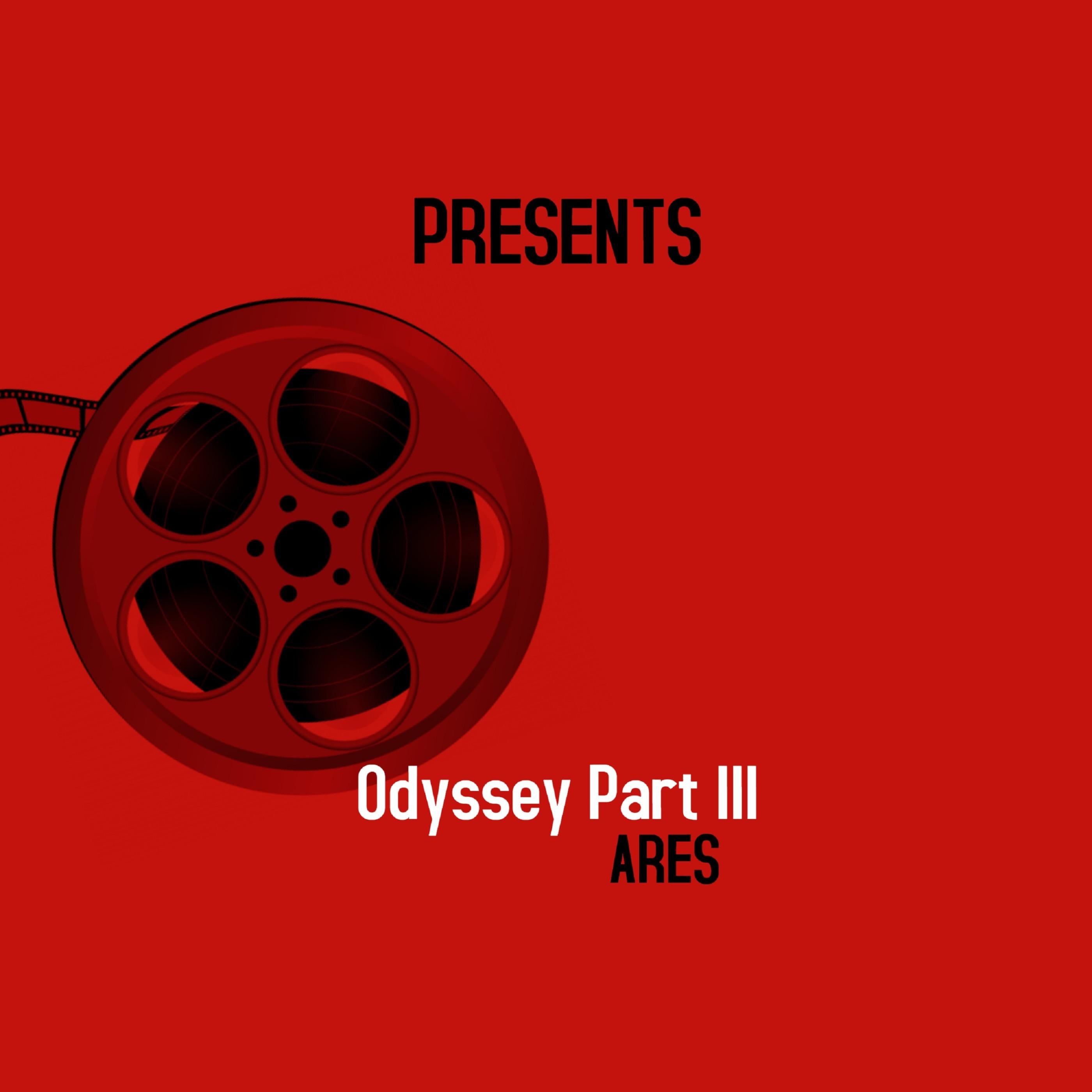 Odyssey Part III