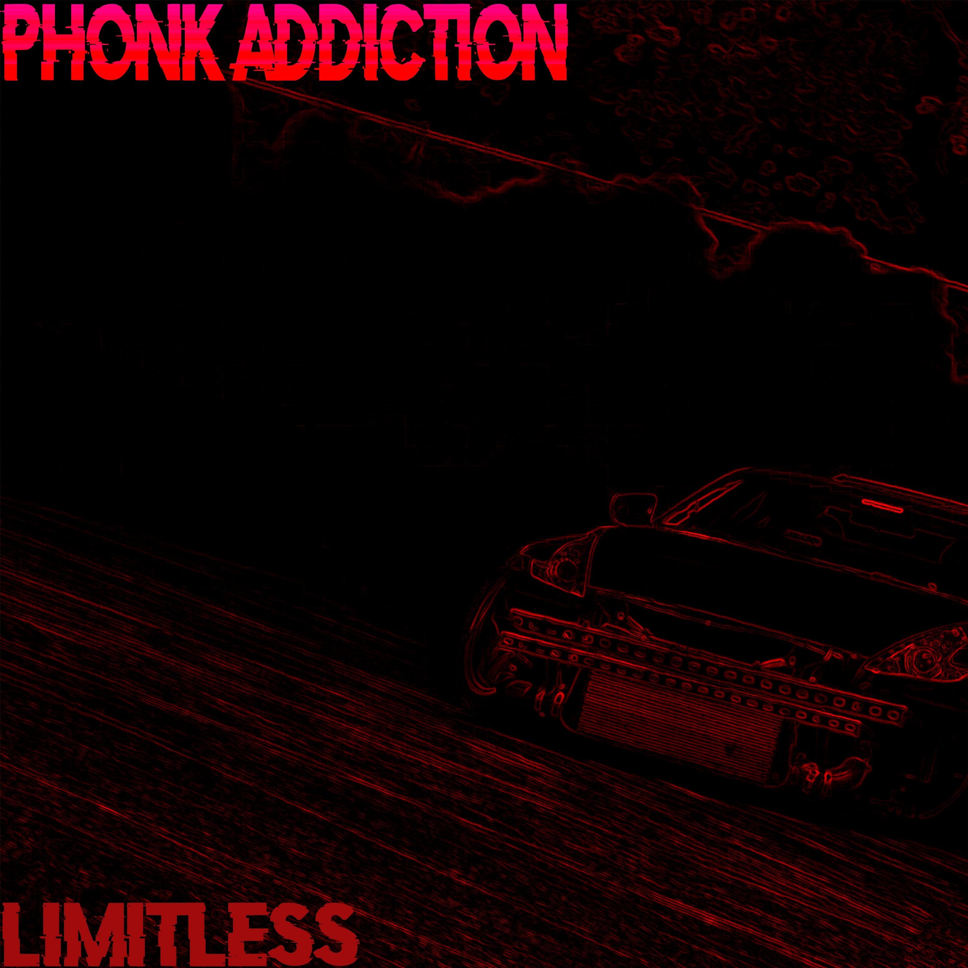 Phonk Addiction
