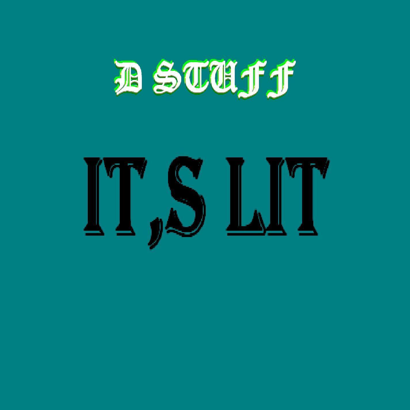 Its Lit