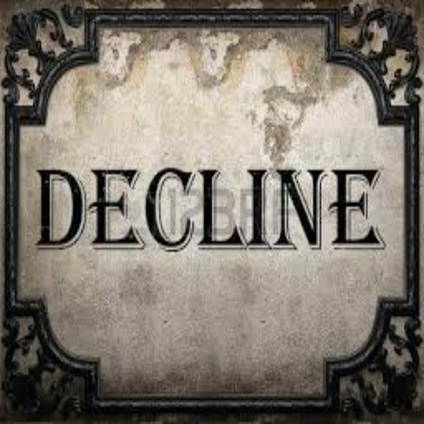 The Decline
