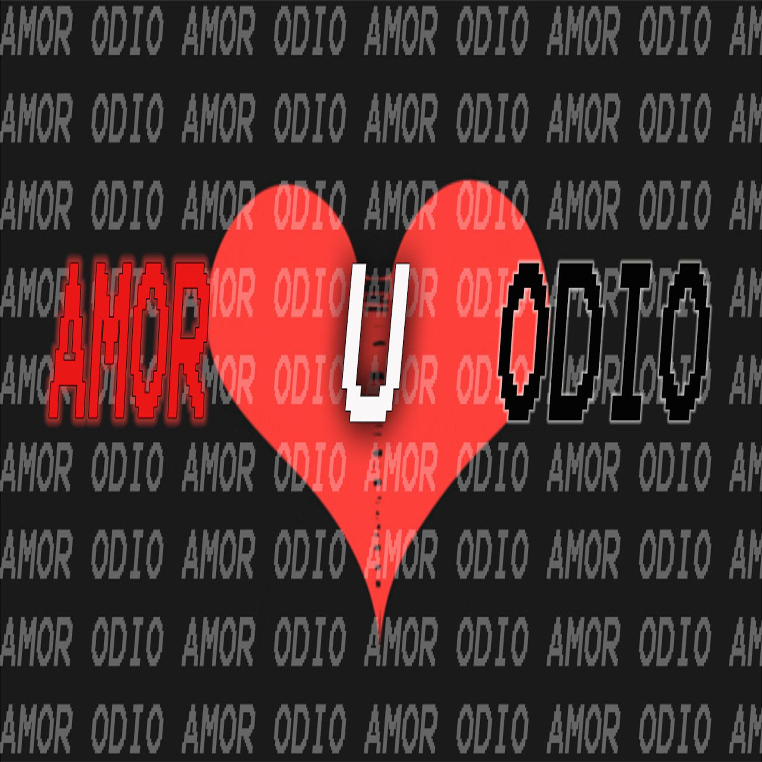 Amor U Odio