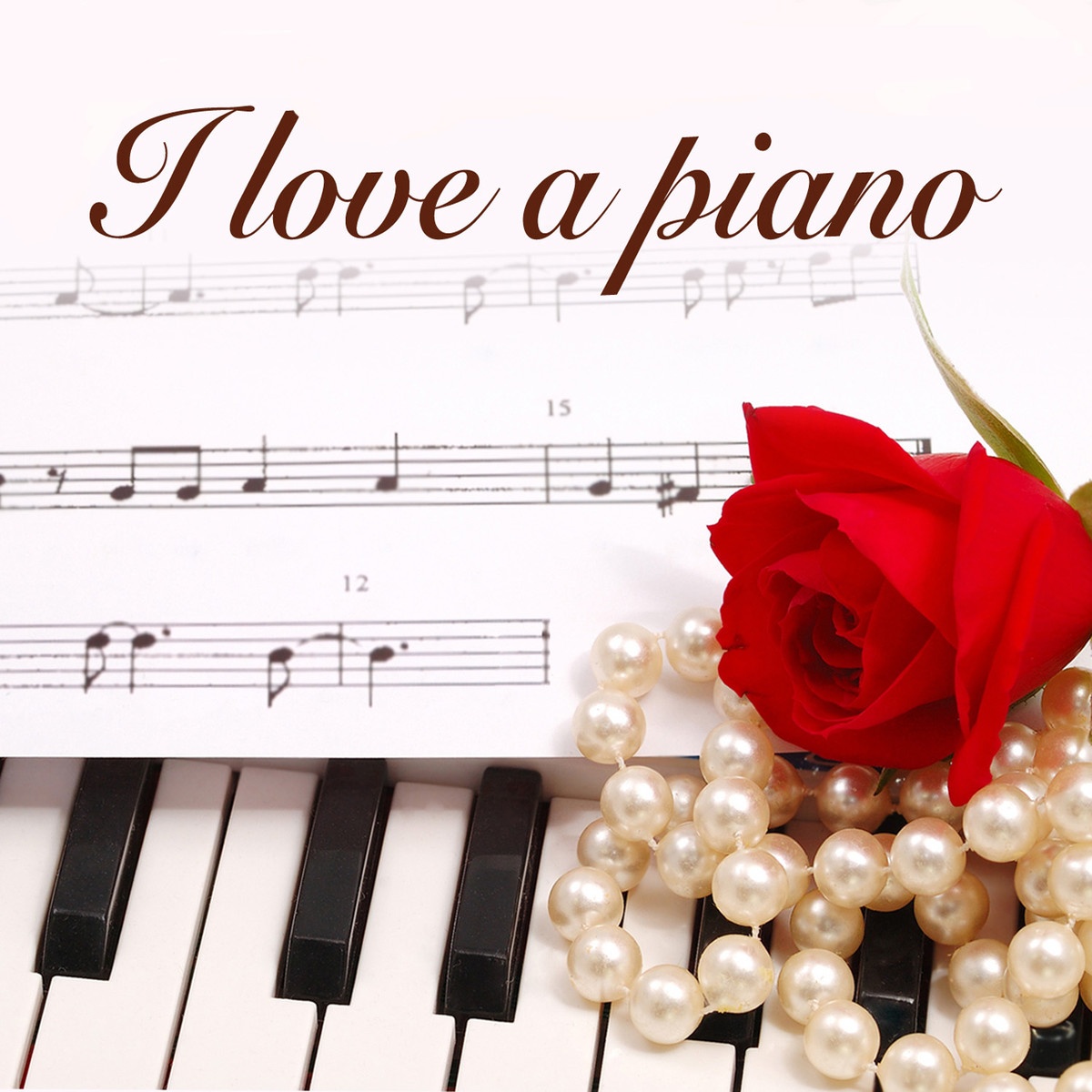 I Love a Piano