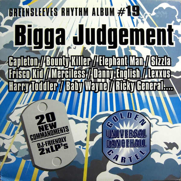 Greensleeves Rhythm Album #19: Bigga Judgement