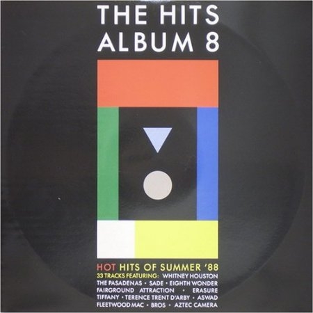 The Hits Album 8  Hot Hits Of Summer 88