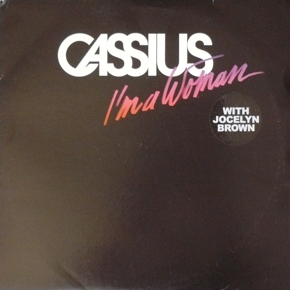 I'm A Woman (Cassius Remix)