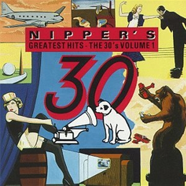 Nipper's Greatest Hits: The 30's, Volume 1