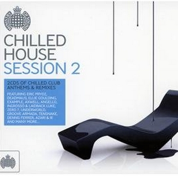 Chilled House: Session 2