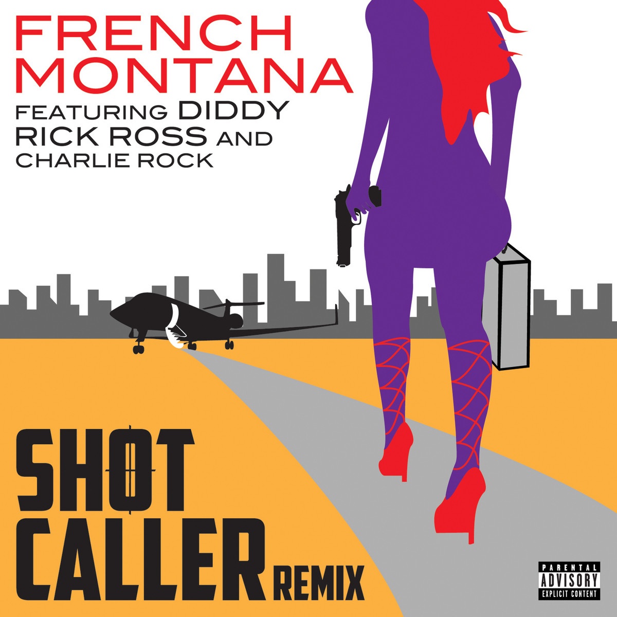 Shot Caller (Remix Feat. Diddy & Rick Ross)