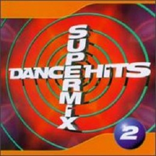 Dance Hits '97 Supermix, Volume 2