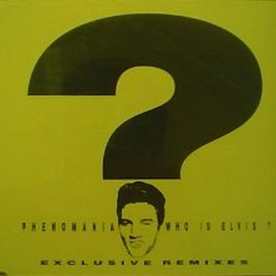 Who Is Elvis? (Exclusive Remixes)