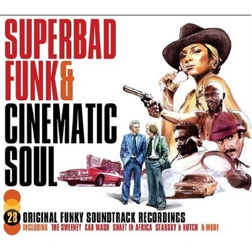 Superbad Funk and Cinematic Soul