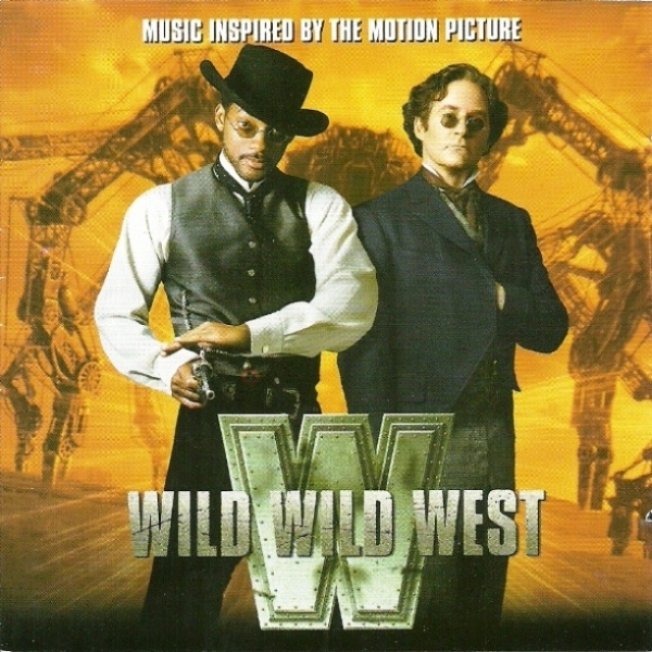 Wild Wild West: Music Inspired By The Motion Picture