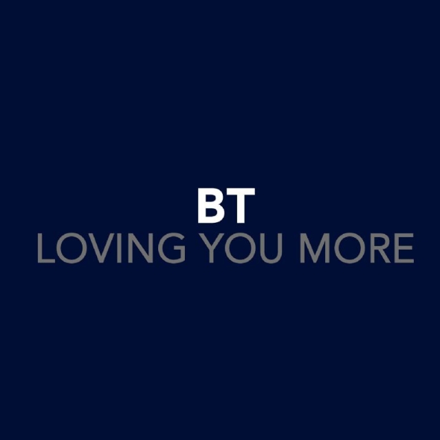Loving You More (BT's Primordial Sound 12" Vocal)
