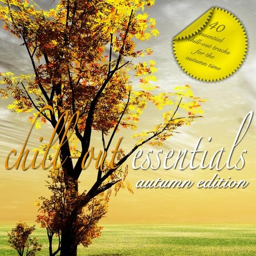 Chill Out Essentials Autumn Edition