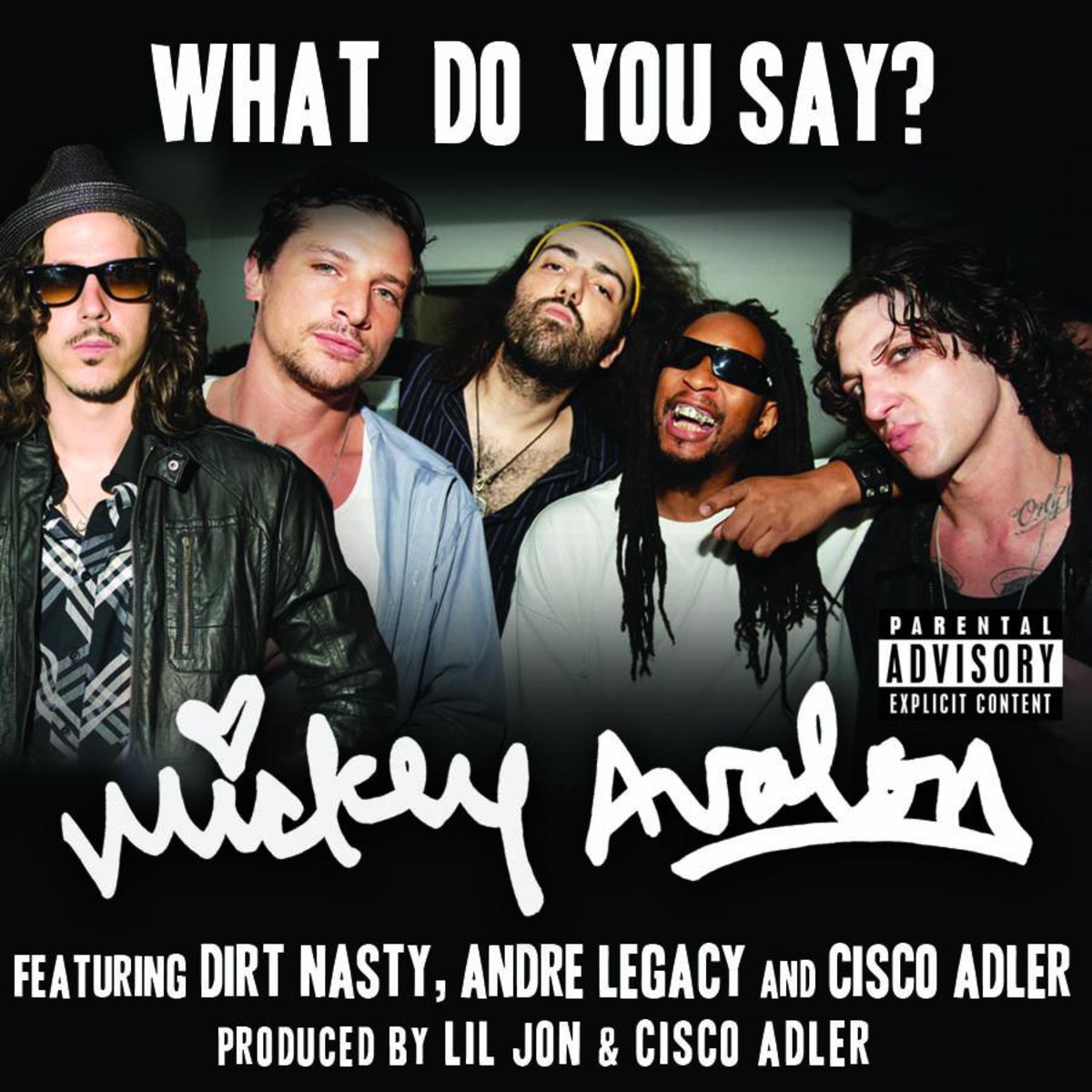 What Do You Say? [Explicit]