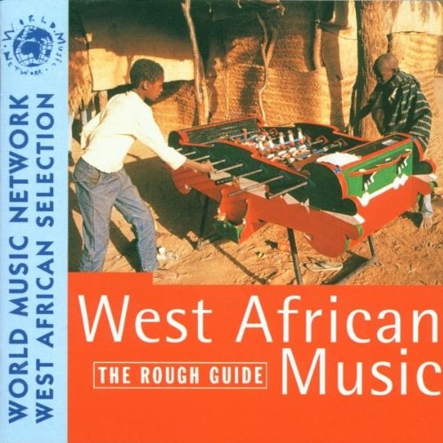 The Rough Guide to West African Music