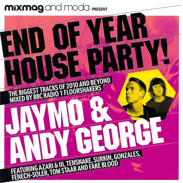 Mixmag & Moda Present End Of Year House Party! 