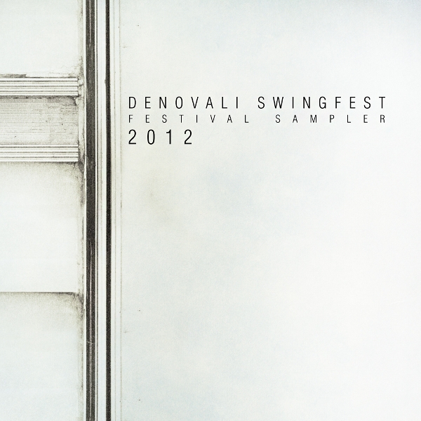 Denovali Swingfest 2012 (Festival Sampler)