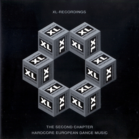 XL Recordings: The Second Chapter - Hardcore European Dance Music
