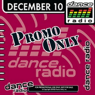 Promo Only: Dance Radio December 2010