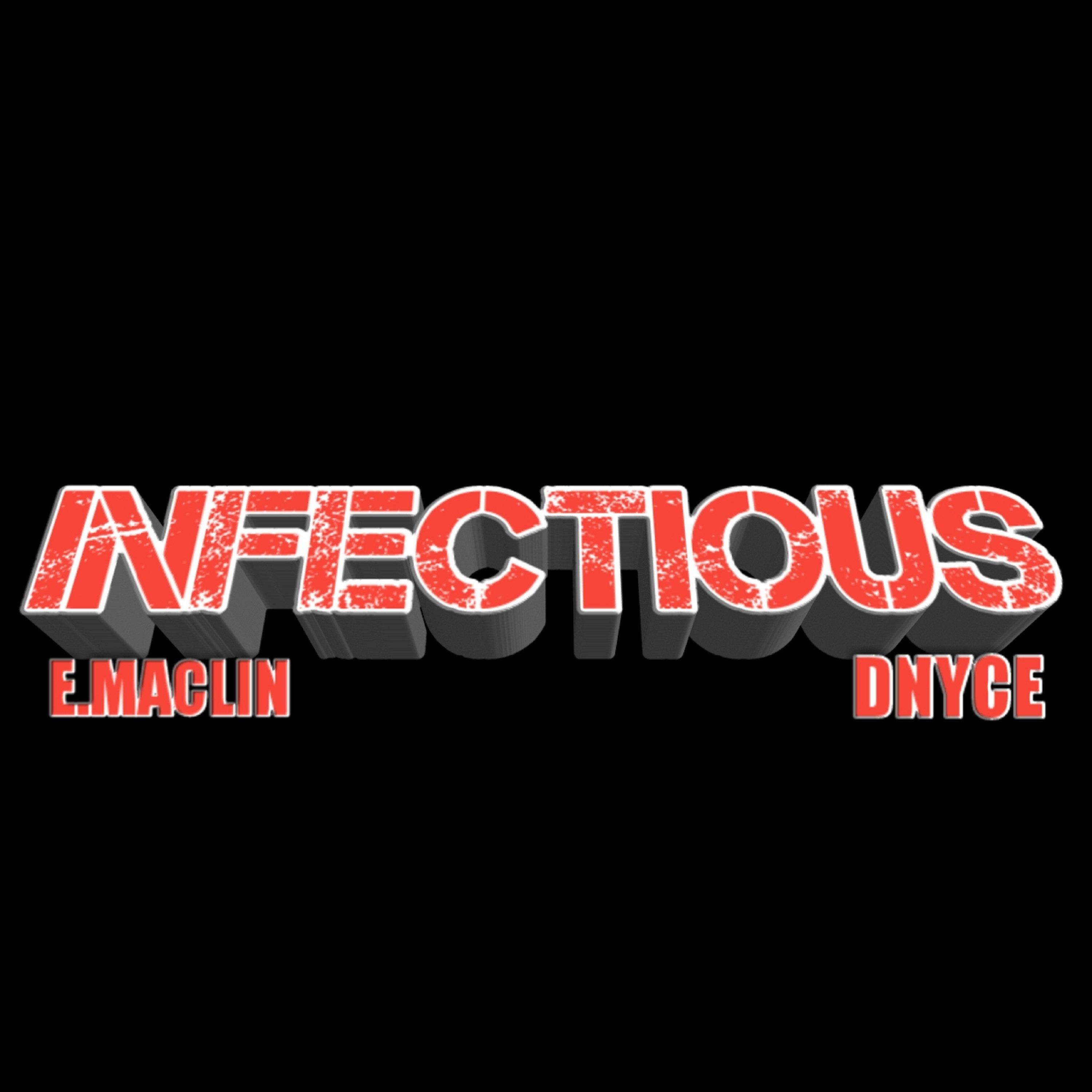 Infectious