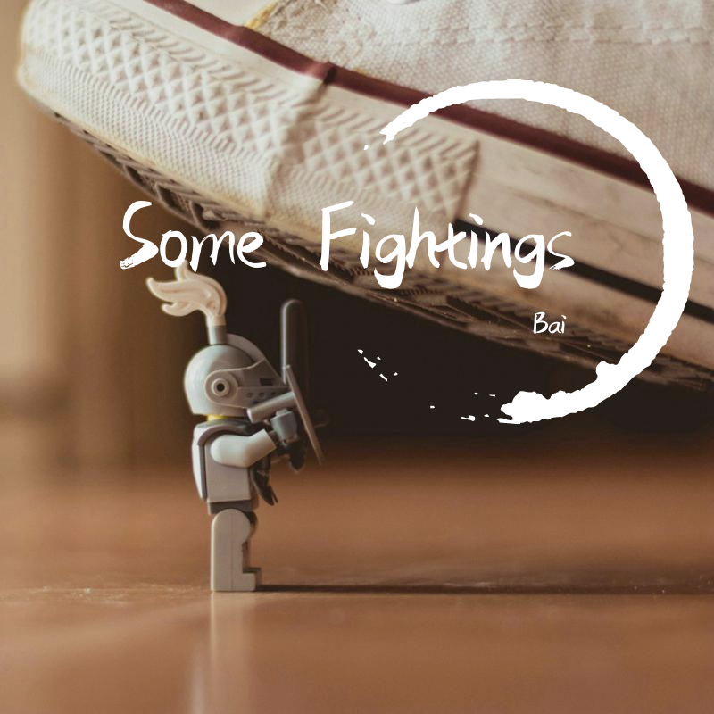Some Fightings