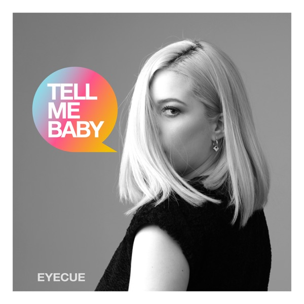 Tell Me Baby