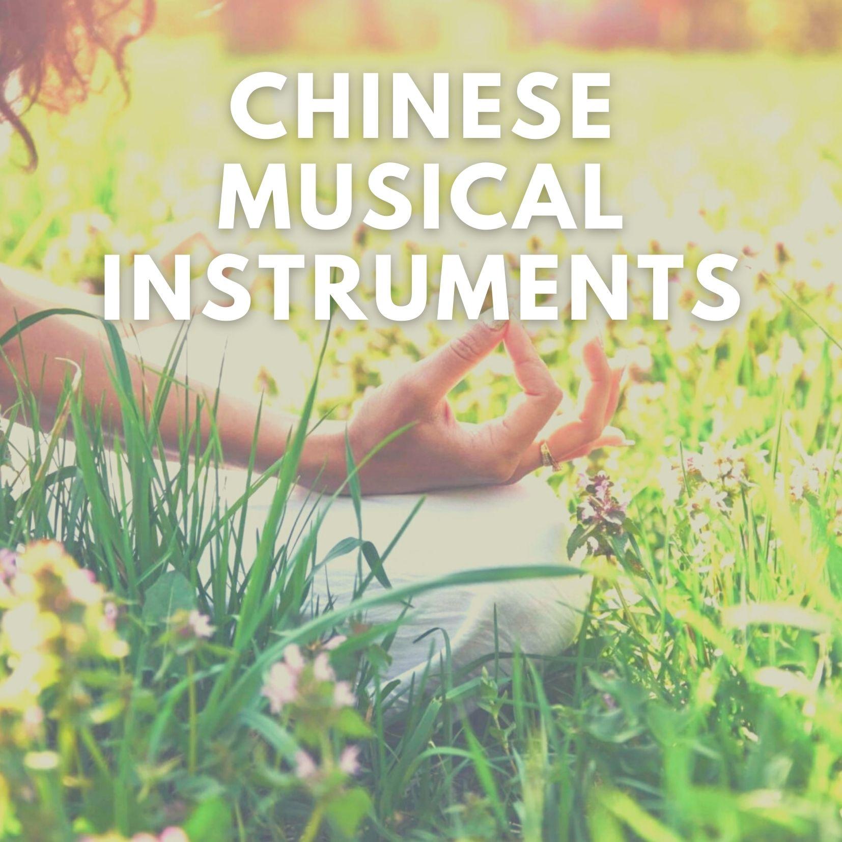 Chinese Instrumental Music