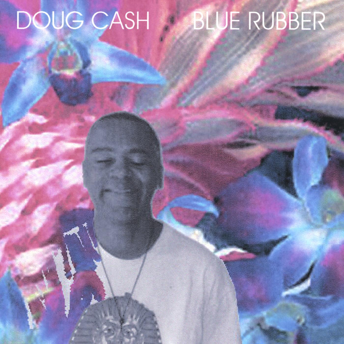 Blue Rubber