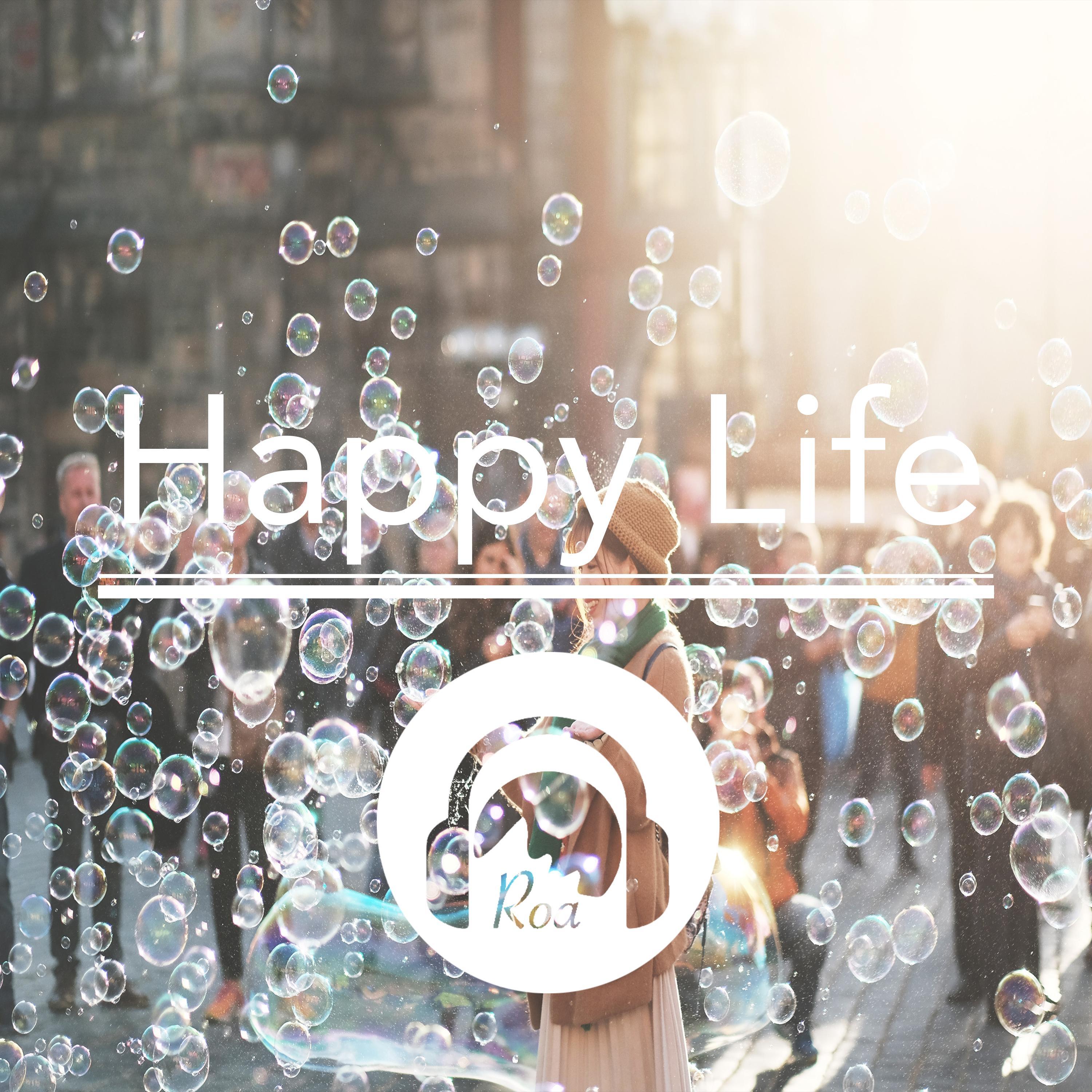 Happy Life
