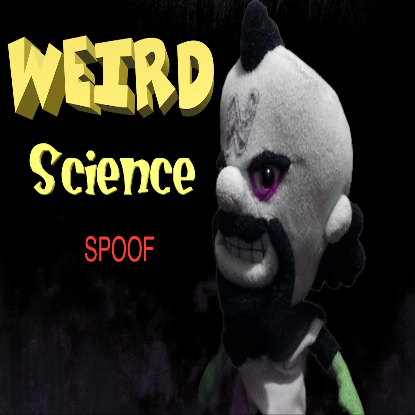 Weird Science Spoof