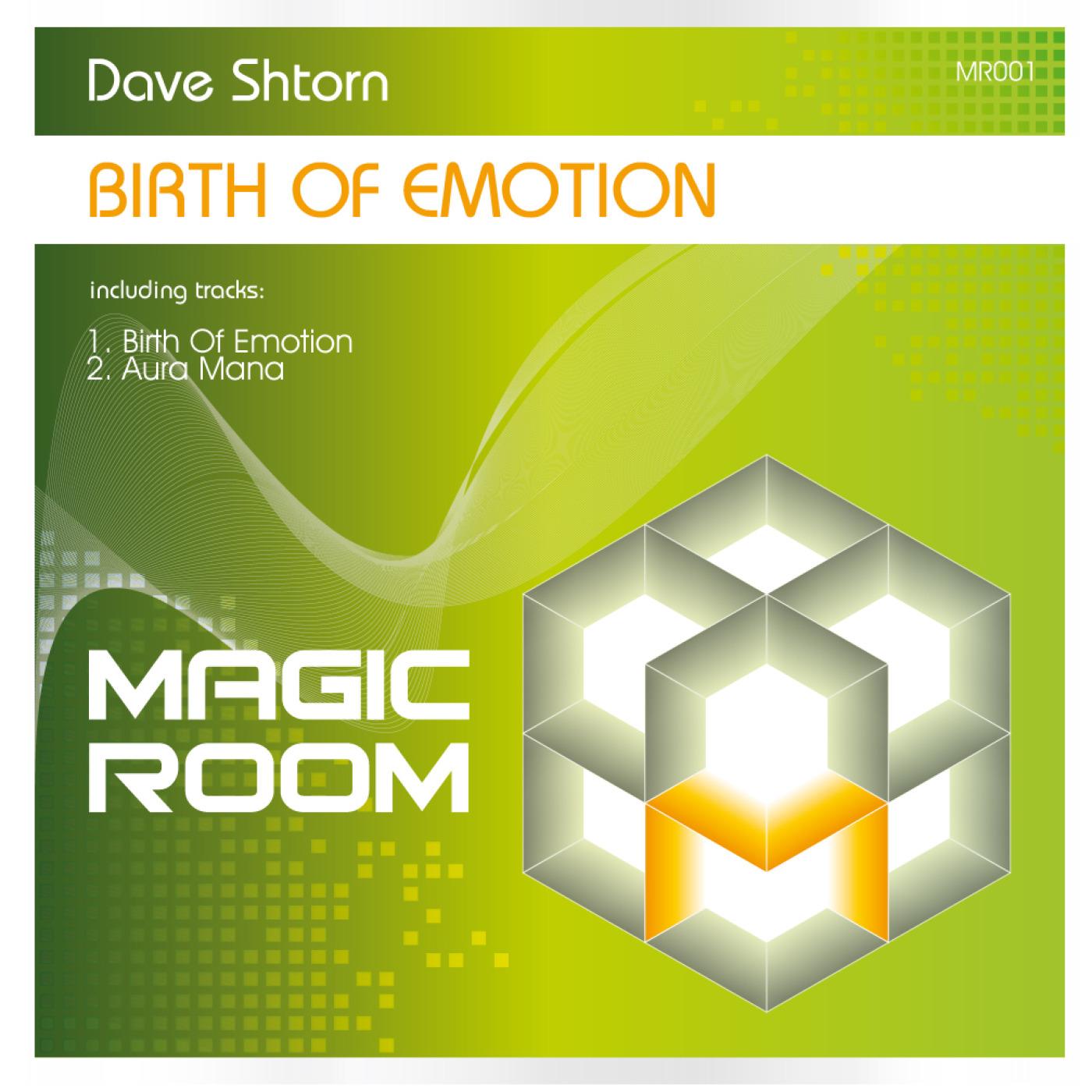 Birth Of Emotion