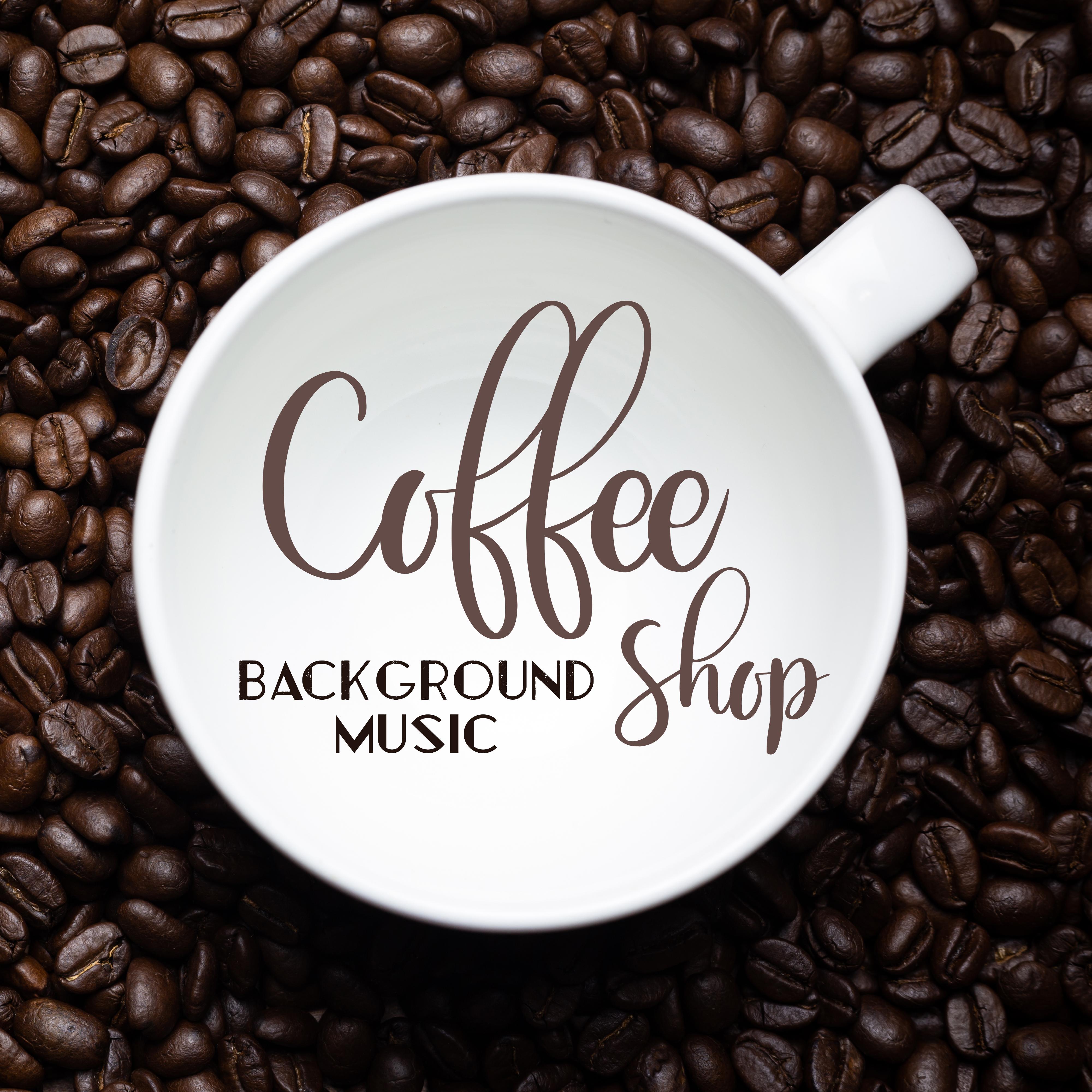 Coffee Shop Background Music