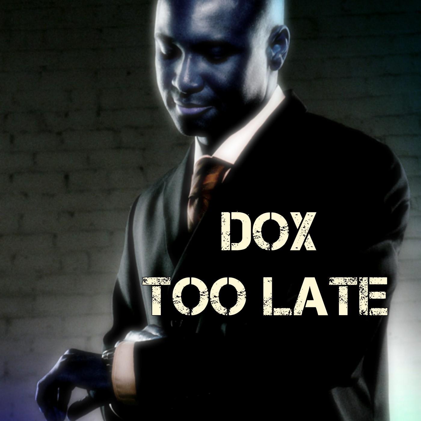 Too Late
