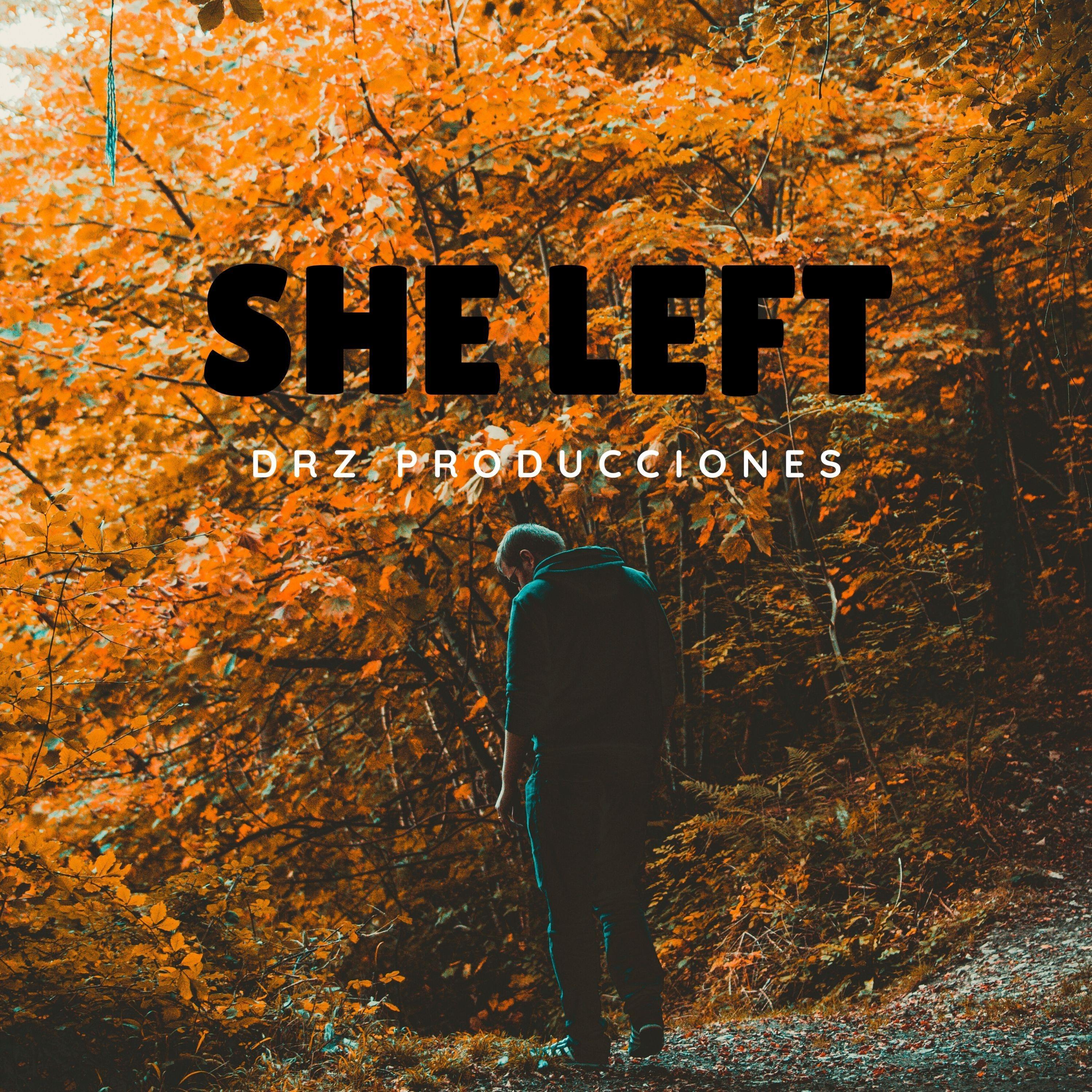 She Left