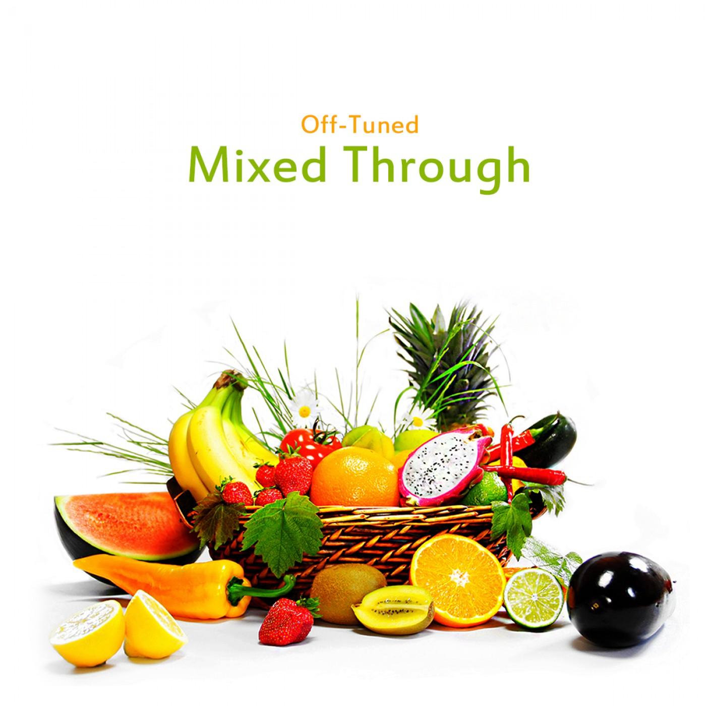 Mixed Through