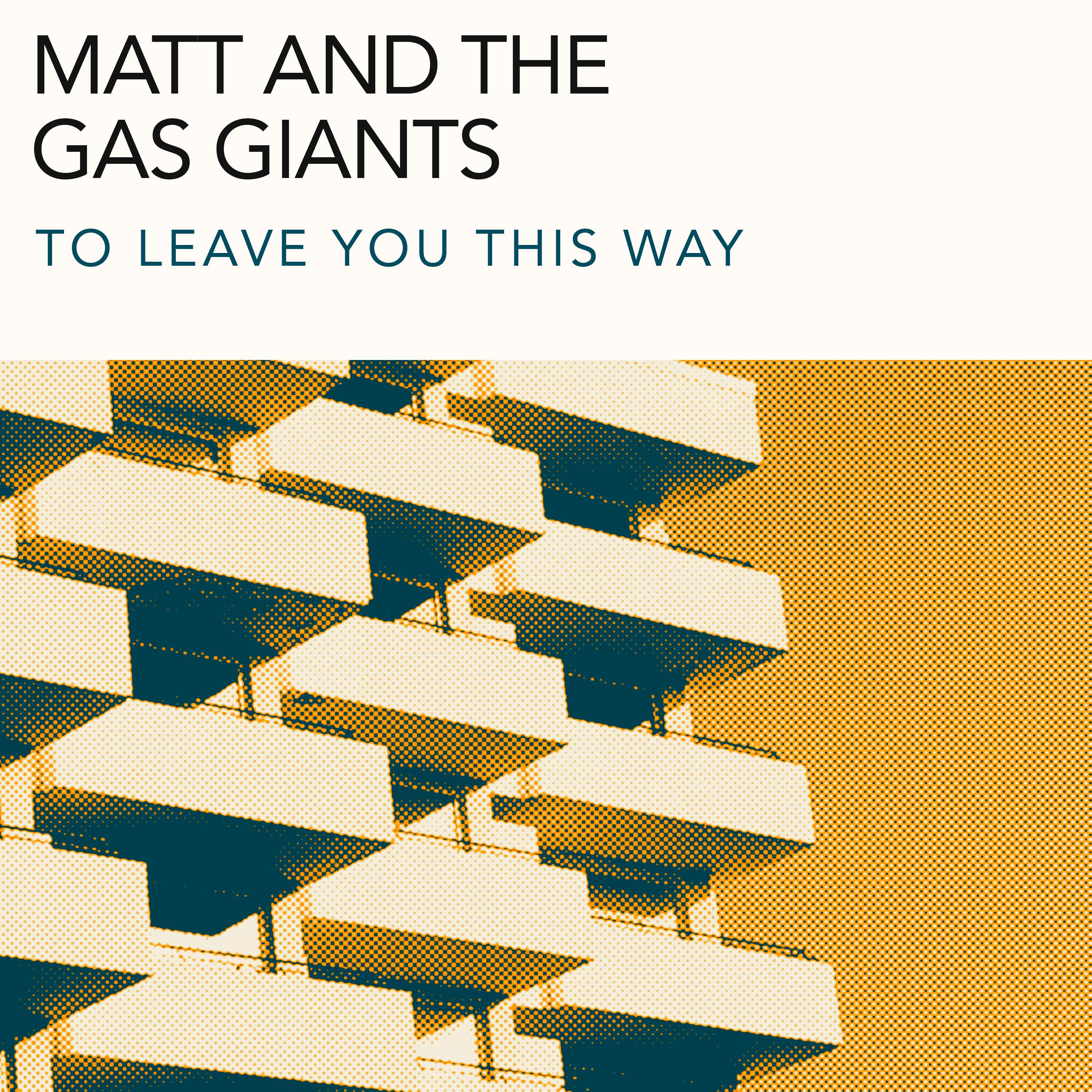 To Leave You This Way