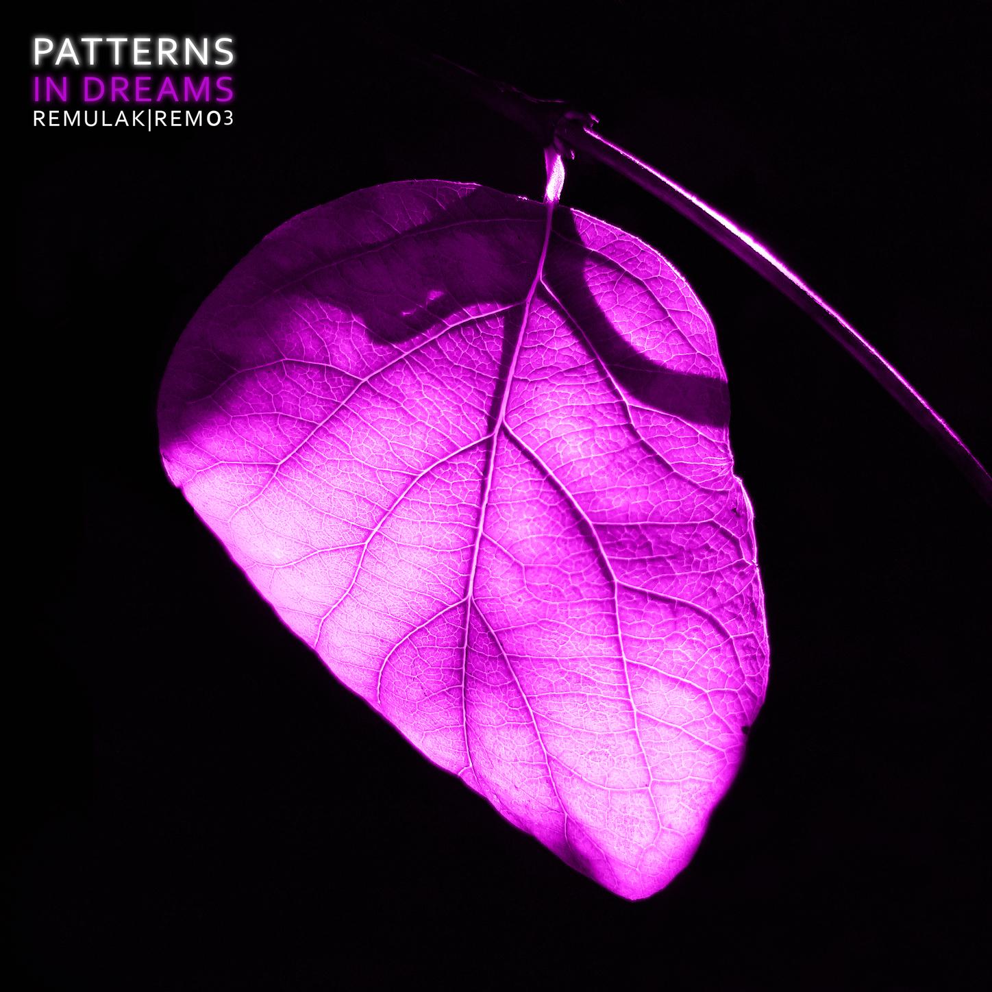 In Dreams / Patterns