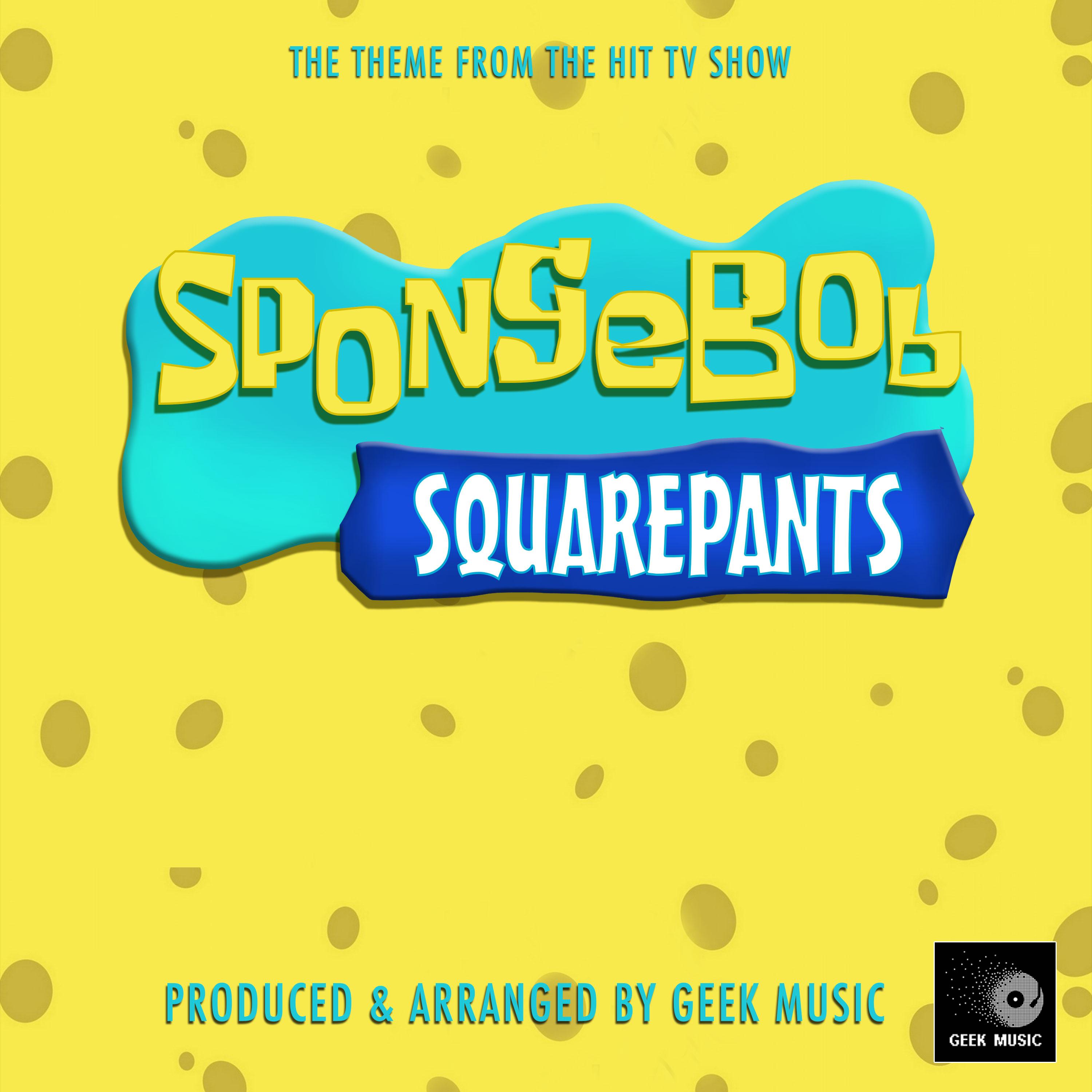 Spongebob Squarepants: Main Theme Song